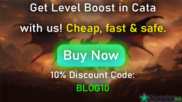 Cataclysm LvL Boost