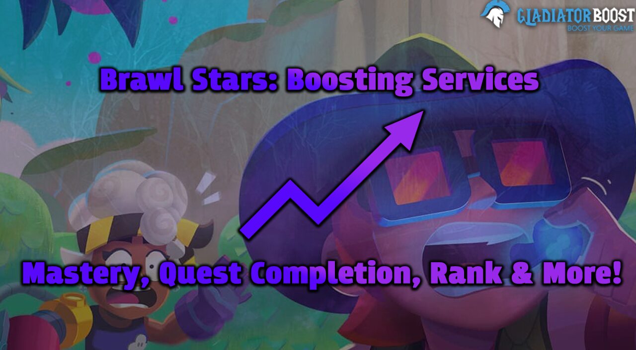 Brawl Stars Boosting Service