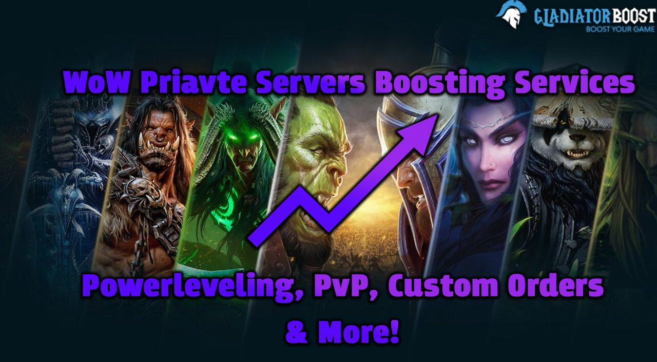 WoW Private Server Boosting